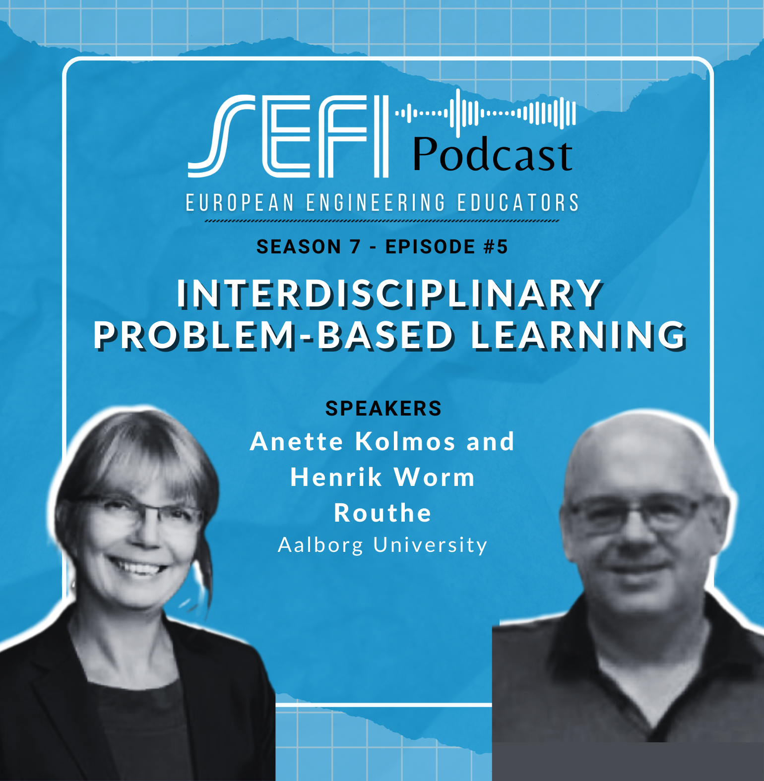 Anette Kolmos And Henrik Worm Routhe From Aalborg On Interdisciplinary PBL